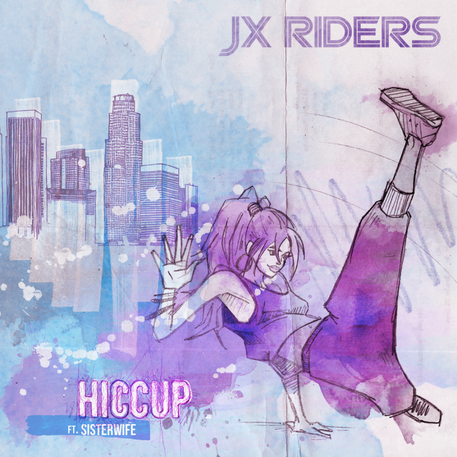 JX Riders featuring Sisterwife — Hiccup cover artwork