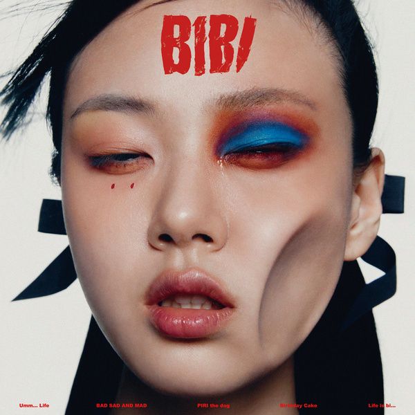 BIBI — Bad Sad and Mad cover artwork
