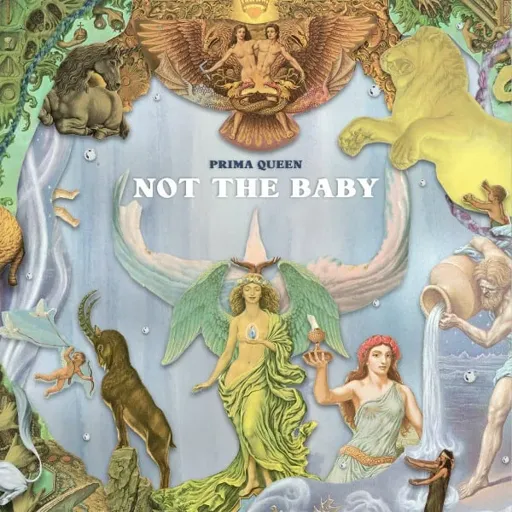 Prima Queen Not The Baby (EP) cover artwork