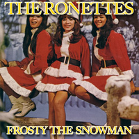 The Ronettes Frosty The Snowman cover artwork