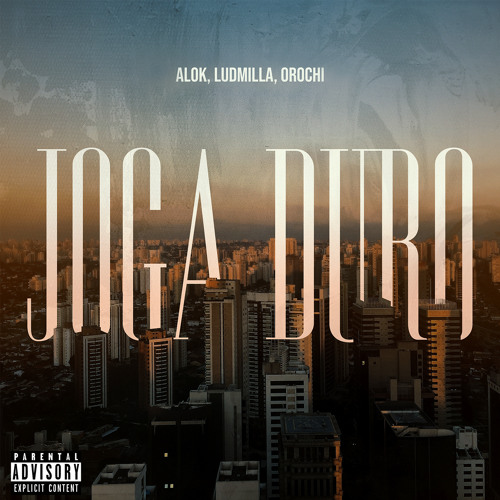 Alok featuring LUDMILLA & Orochi — Joga Duro cover artwork