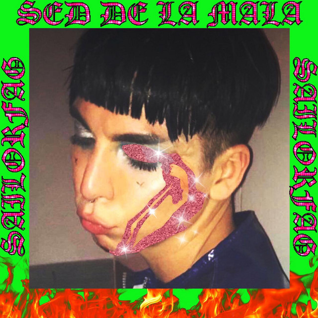 Sailorfag featuring Army of Skanks — Sed De La Mala cover artwork
