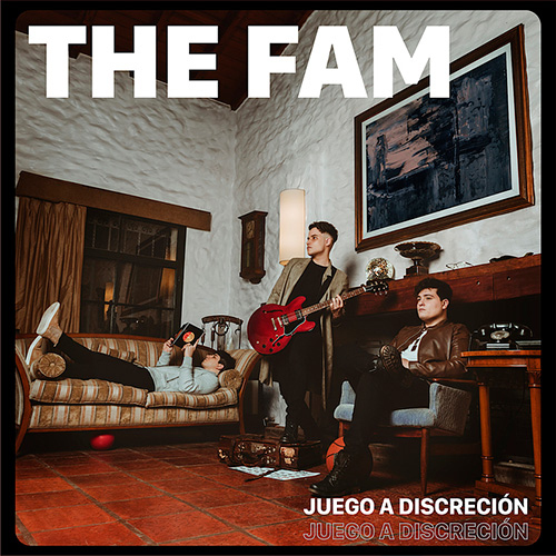The Fam Juego a Discreción cover artwork