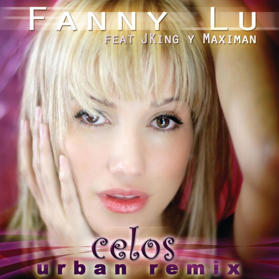 Fanny Lú featuring J-King & Maximan — Celos (Urban Remix) cover artwork