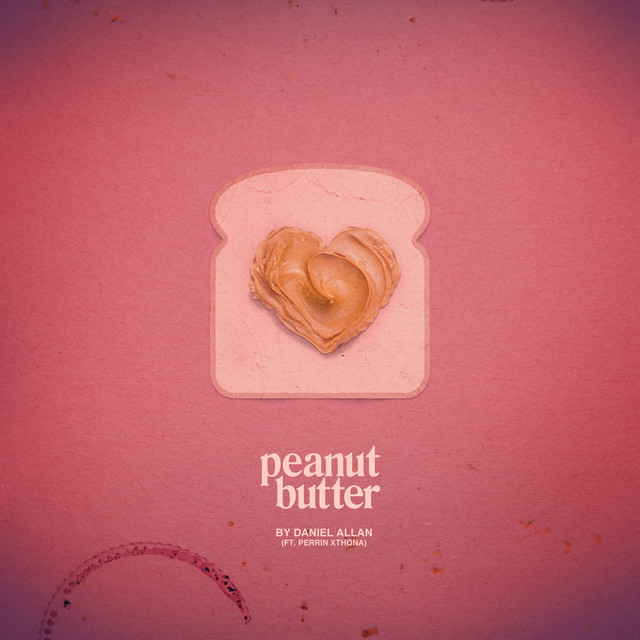 Daniel Allan & Perrin Xthona Peanut Butter cover artwork