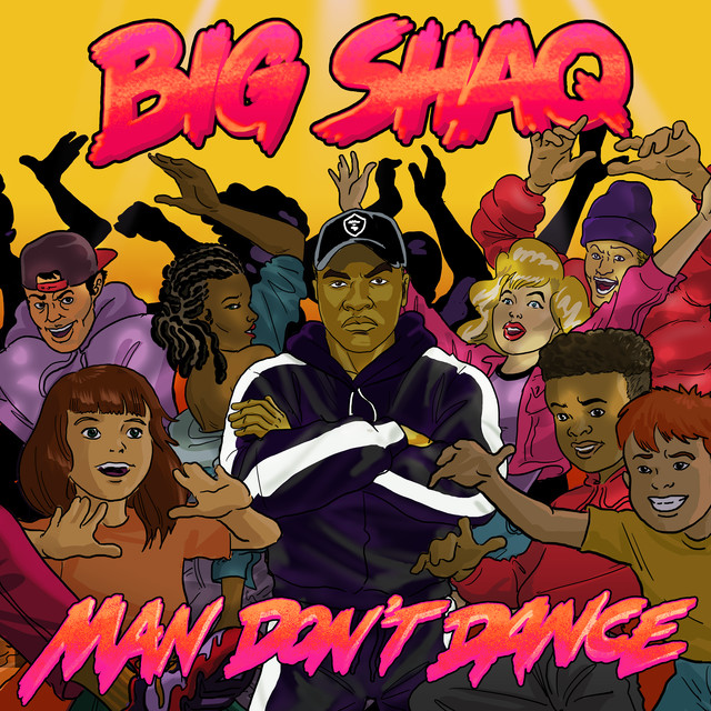 Big Shaq Man Don&#039;t Dance cover artwork