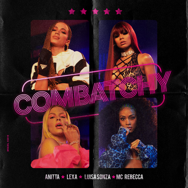 Anitta, Lexa, & Luísa Sonza featuring Rebecca — Combatchy cover artwork