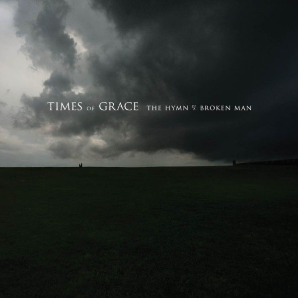 Times of Grace The Hymn of a Broken Man cover artwork