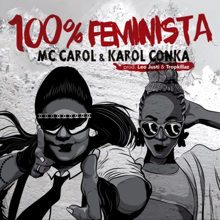 Mc Carol featuring Karol Conká — 100% Feminista cover artwork