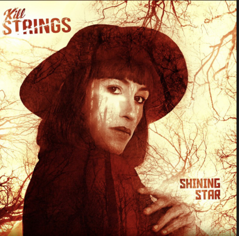 Kill Strings Shining Star cover artwork
