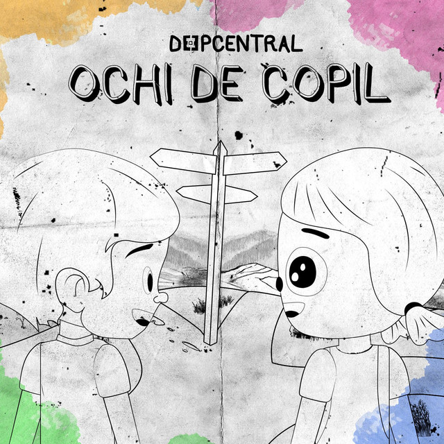 Deepcentral Ochi De Copil cover artwork