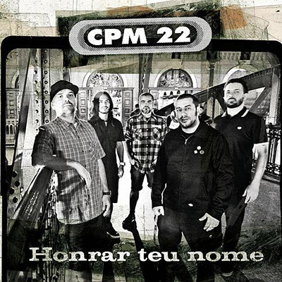 CPM 22 Honrar Teu Nome cover artwork