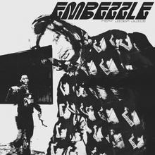 Guapdad 4000 featuring Jigga Juice — Embezzle cover artwork
