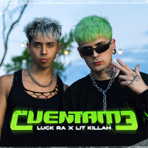 Luck Ra & Lit Killah — Cuentame cover artwork