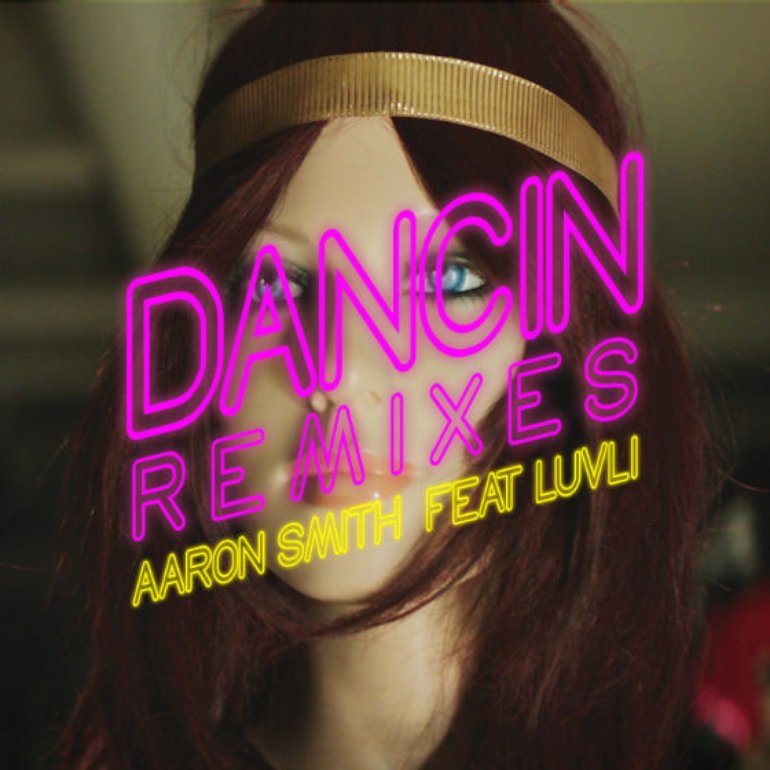 Aaron Smith (DJ) featuring Luvli — Dancin [Krono Remix] cover artwork