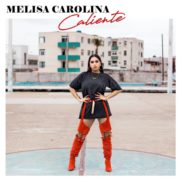 Melisa Carolina — Caliente cover artwork