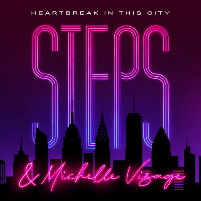 Steps & Michelle Visage Heartbreak in This City cover artwork