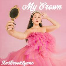 XoBrooklynne — My Crown cover artwork