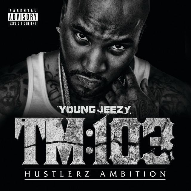 Jeezy TM: 103 Hustlerz Ambition cover artwork
