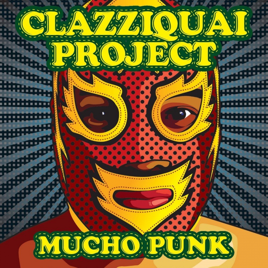 Clazziquai Project MUCHO PUNK cover artwork