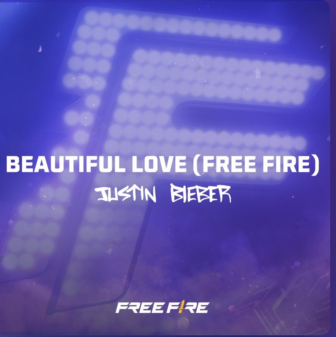 Justin Bieber — Beautiful Love (Free Fire) cover artwork