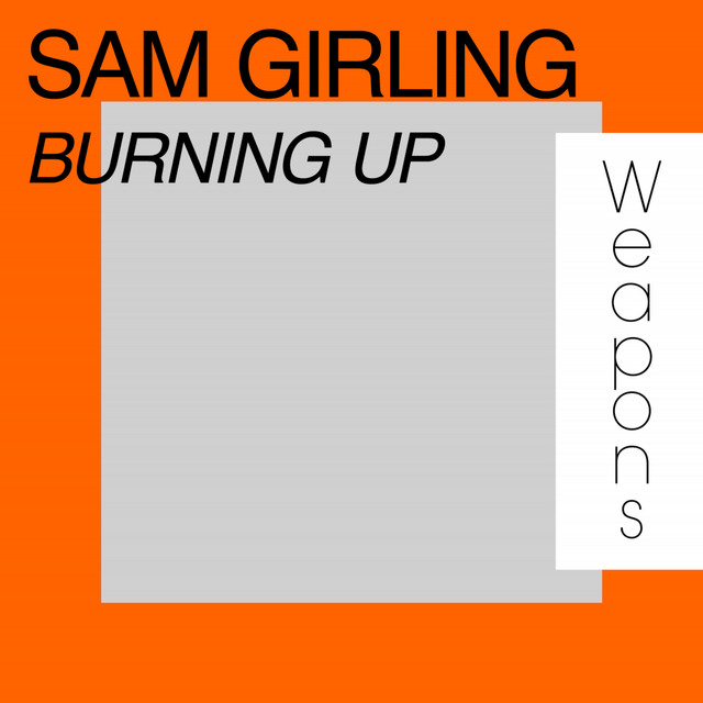 Sam Girling — Burning Up cover artwork