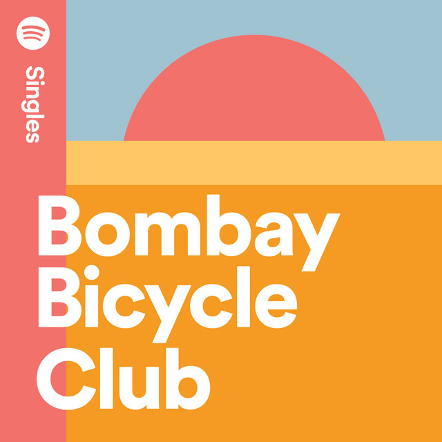 Bombay Bicycle Club featuring Rae Morris — Lose You to Love Me (Live at Spotify London) cover artwork