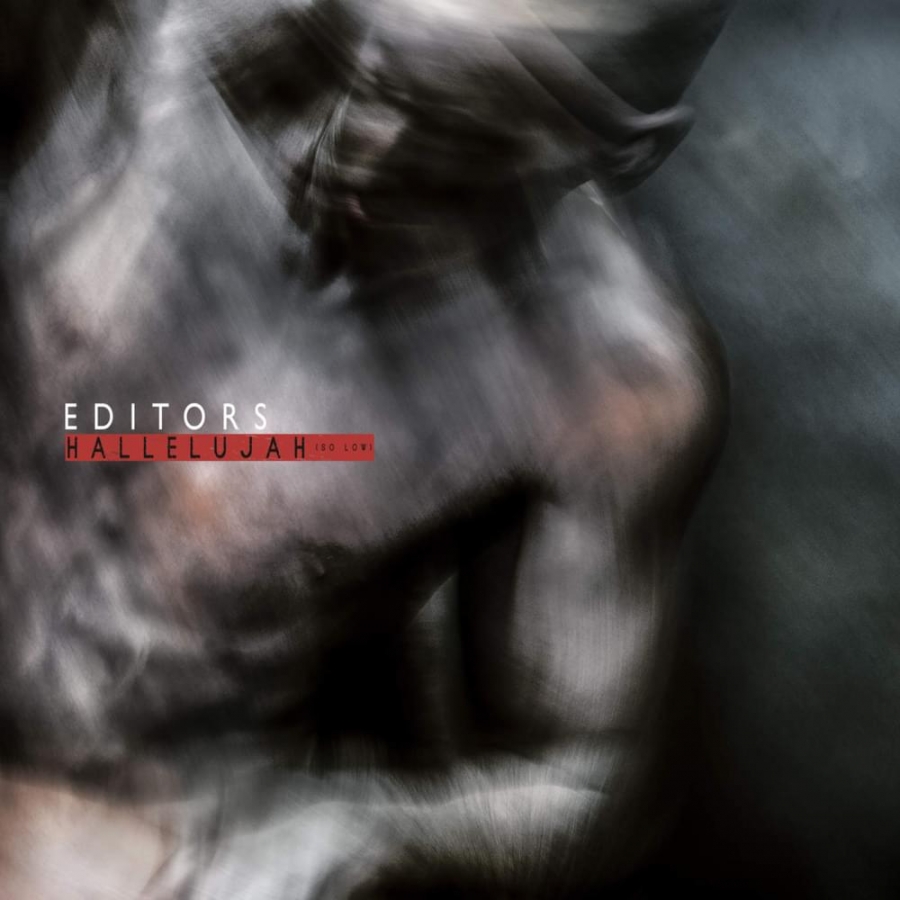 Editors — Hallelujah (So Low) cover artwork