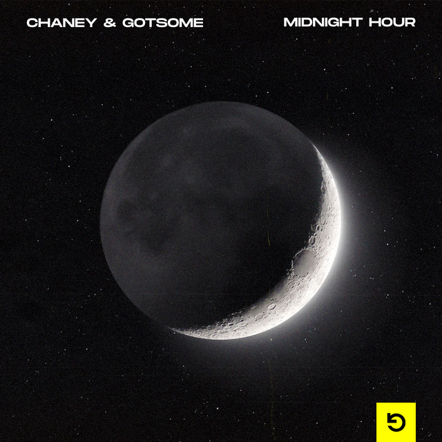 CHANEY & GotSome Midnight Hour cover artwork