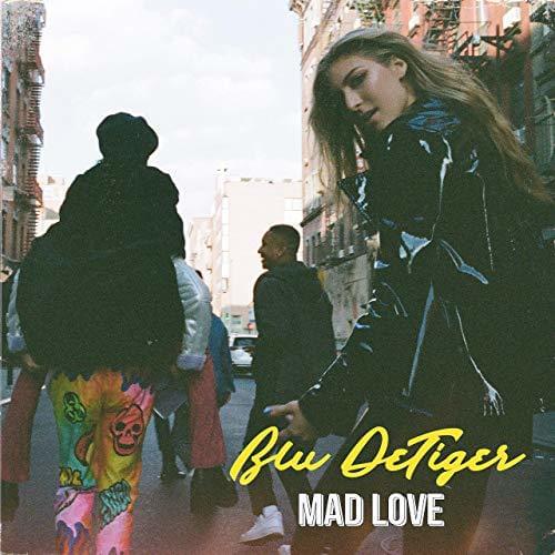 Blu DeTiger Mad Love cover artwork