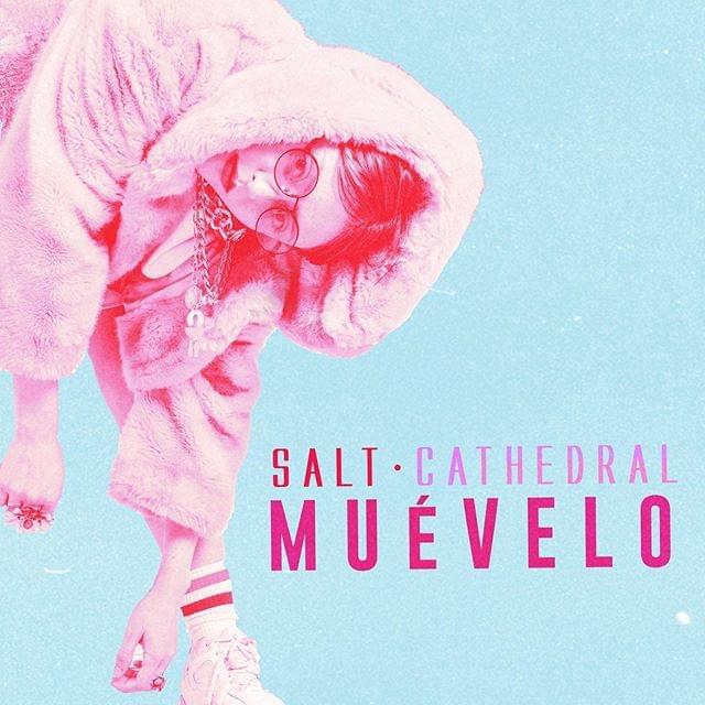Salt Cathedral — muévelo cover artwork