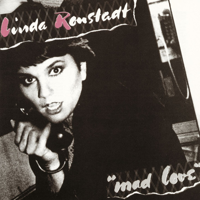 Linda Ronstadt Mad Love cover artwork