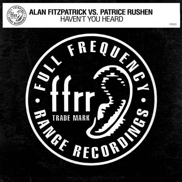 Alan Fitzpatrick & Patrice Rushen — Haven&#039;t You Heard (Fitzy&#039;s Half Charged Mix) cover artwork