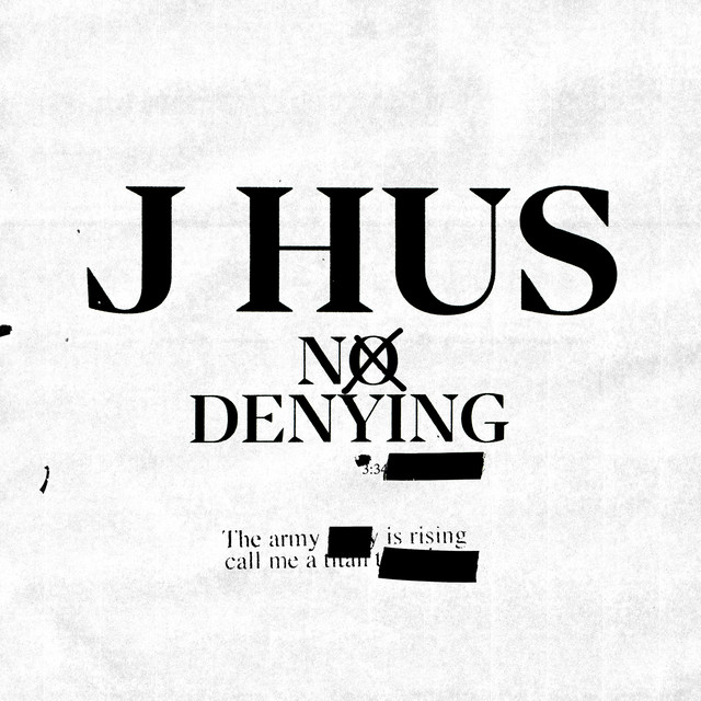 J Hus — No Denying cover artwork