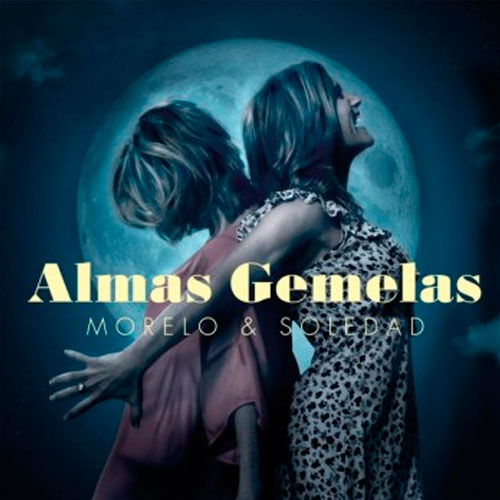 Marcela Morelo & Soledad — Almas Gemelas cover artwork