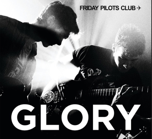 Friday Pilots Club — Glory cover artwork