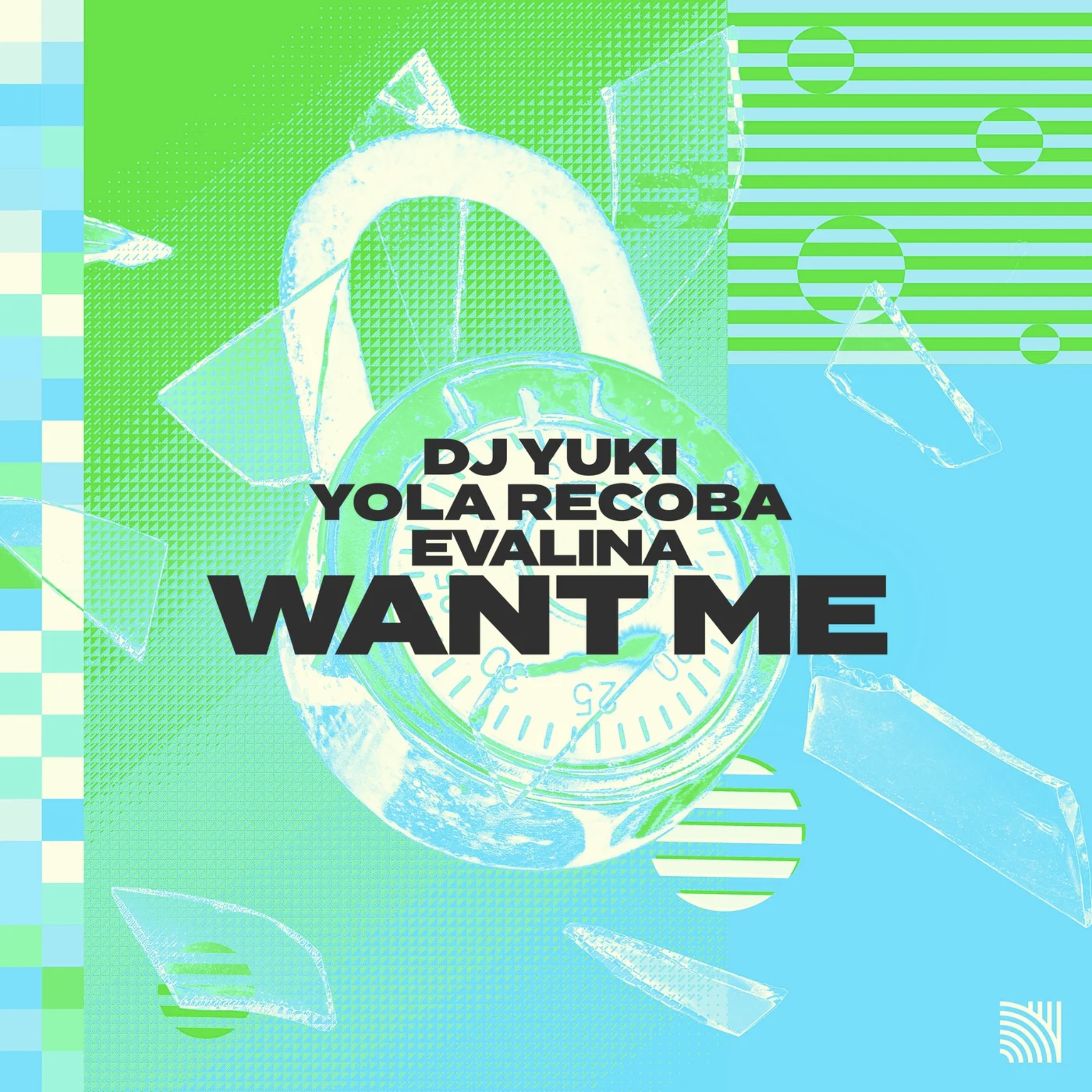 DJ YUKI, Yola Recoba, & Evalina — Want Me cover artwork