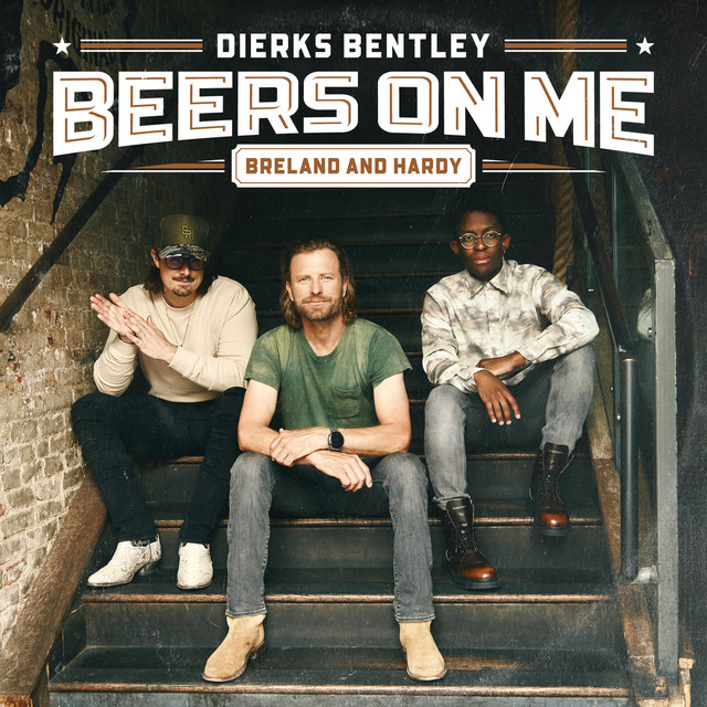 Dierks Bentley ft. featuring BRELAND & HARDY Beers On Me cover artwork