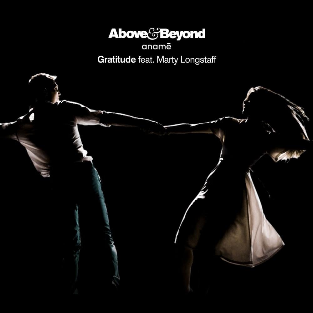 Above &amp; Beyond & anamē featuring Marty Longstaff — Gratitude cover artwork
