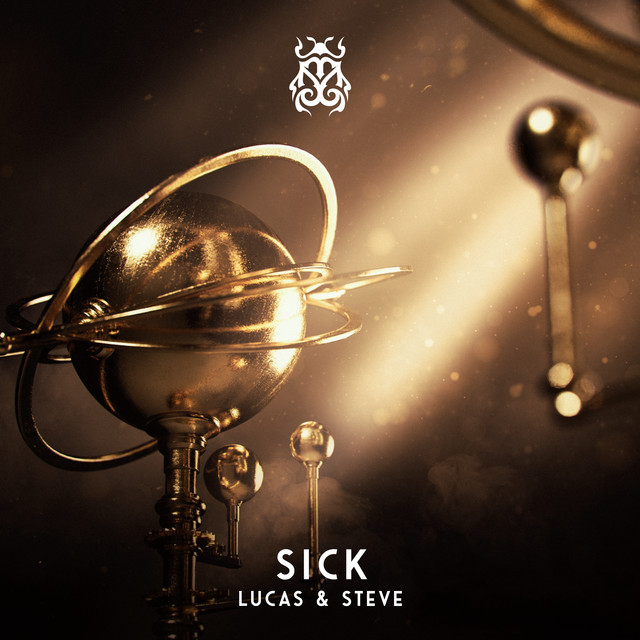 Lucas &amp; Steve — SICK cover artwork