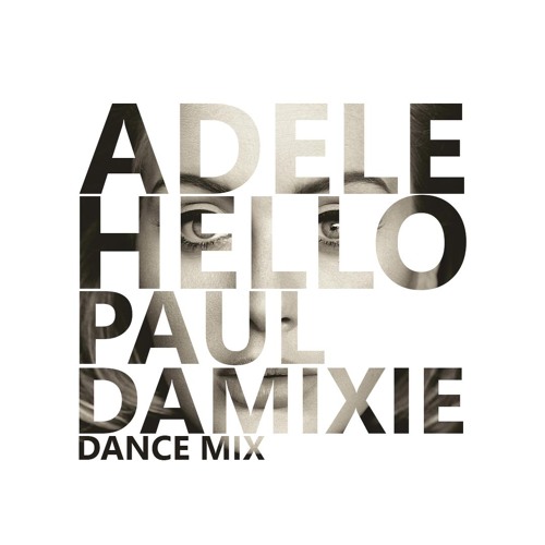 Adele Hello (Paul Damixie Remix) cover artwork