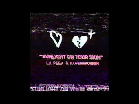 Lil Peep & ILoveMakonnen — Sunlight On Your Skin cover artwork