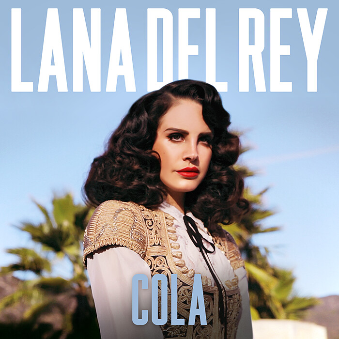 Lana Del Rey Cola cover artwork