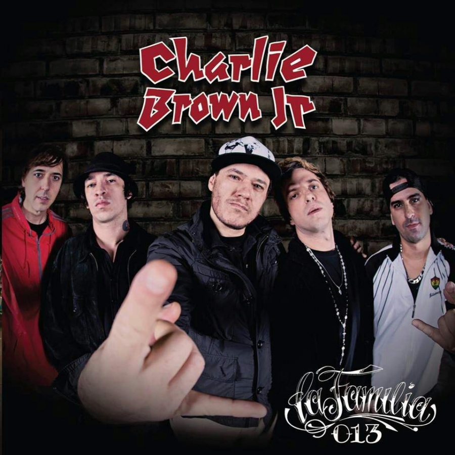 Charlie Brown Jr. La Família 013 cover artwork