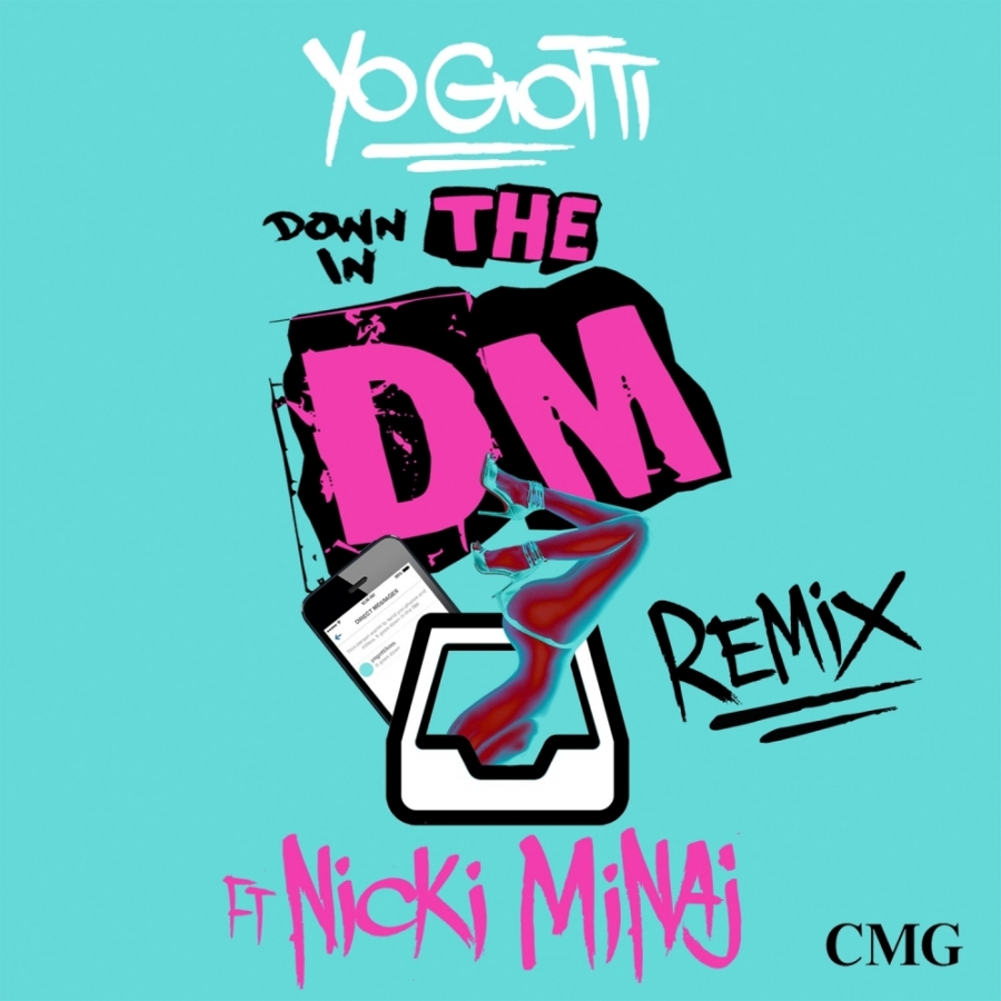 Yo Gotti ft. featuring Nicki Minaj Down In the DM cover artwork