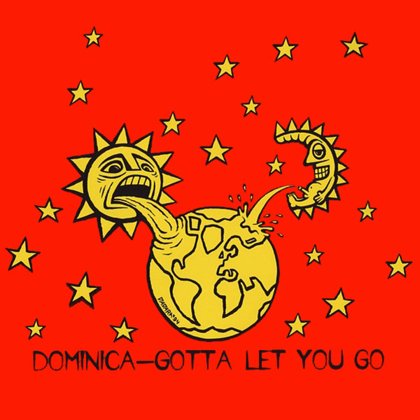 Dominica Gotta Let You Go cover artwork