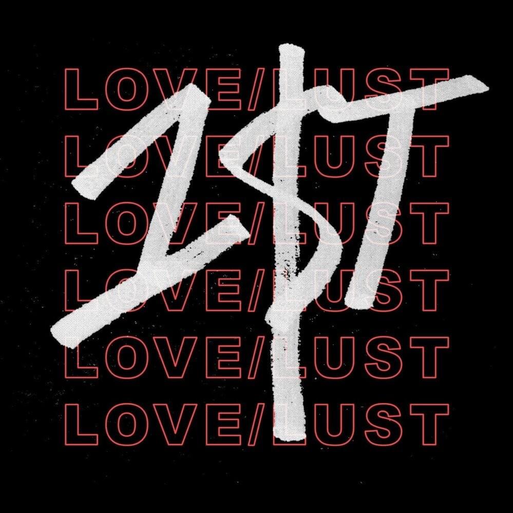 1$T Love / Lust cover artwork
