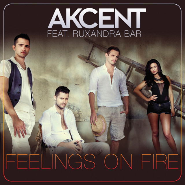Akcent ft. featuring Ruxandra Bar Feelings On Fire cover artwork