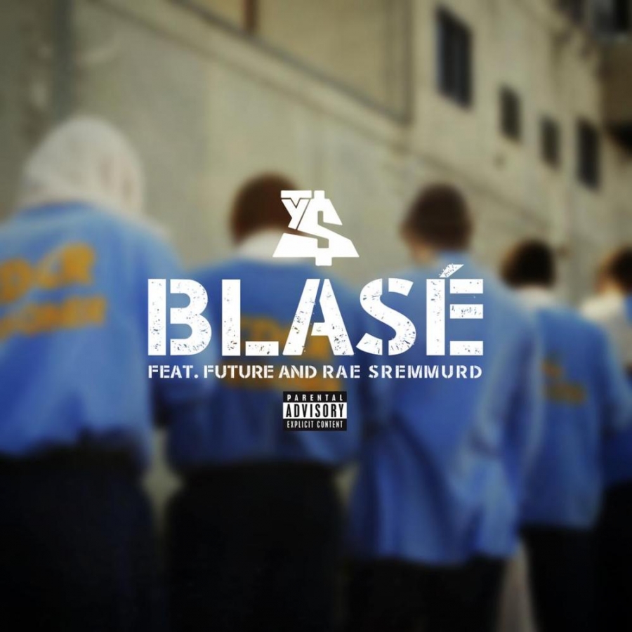 Ty Dolla $ign featuring Future & Rae Sremmurd — Blasé cover artwork