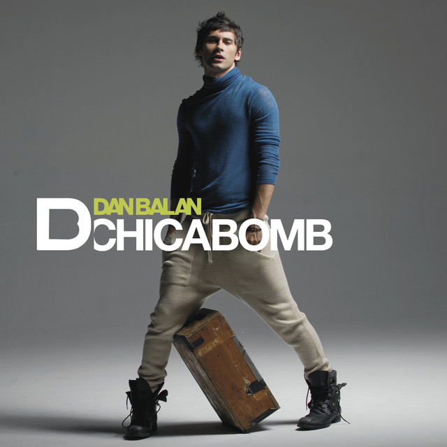 Dan Balan — Chica Bomb cover artwork